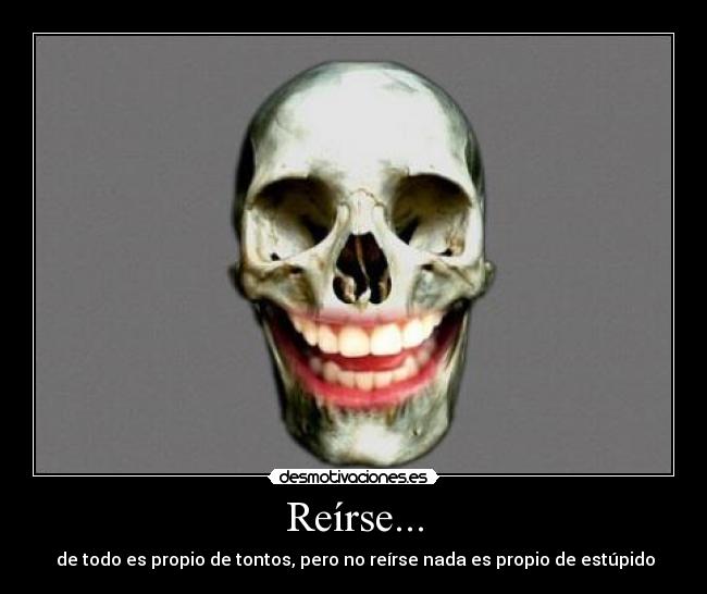 Reírse... - 