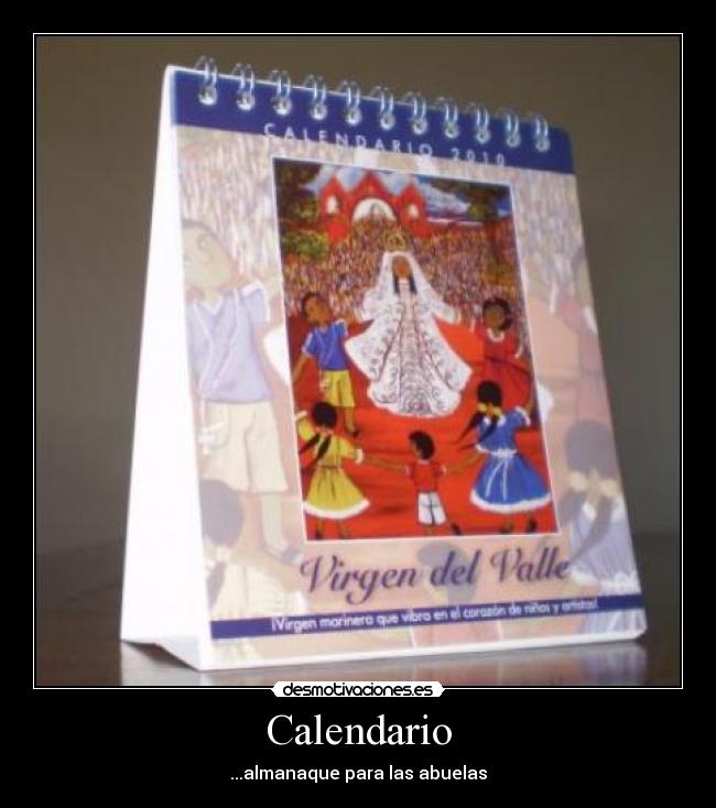 Calendario - ...almanaque para las abuelas