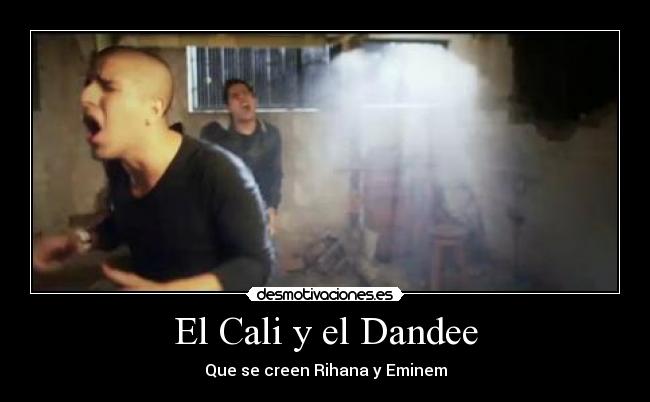 El Cali y el Dandee - 