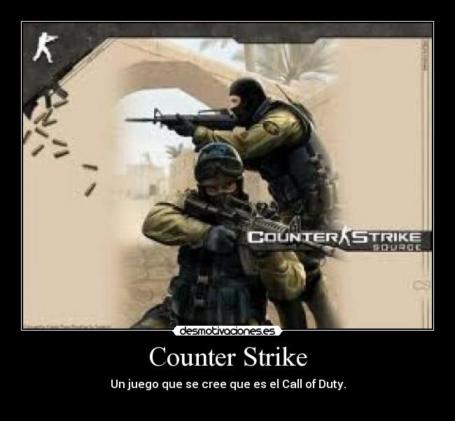 Counter Strike -