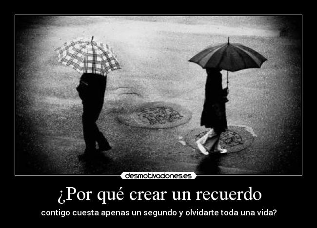 ¿Por qué crear un recuerdo -