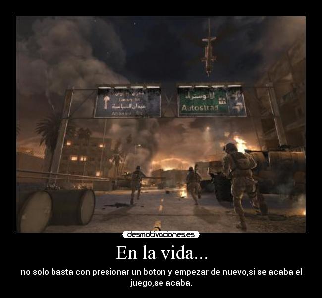 En la vida... -