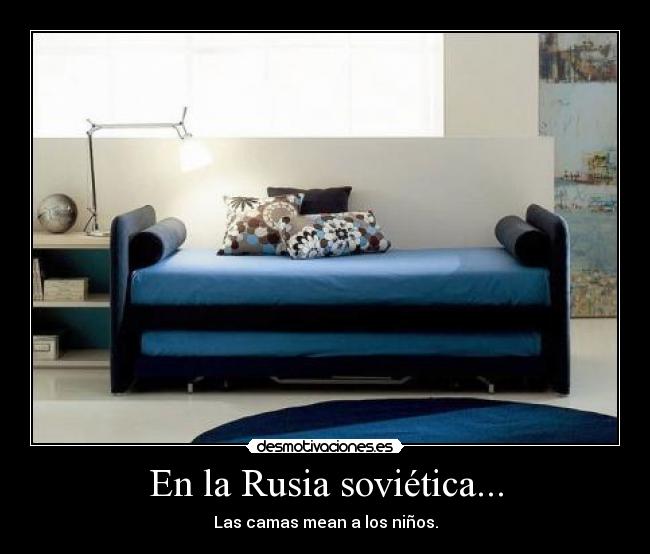 En la Rusia soviética... -