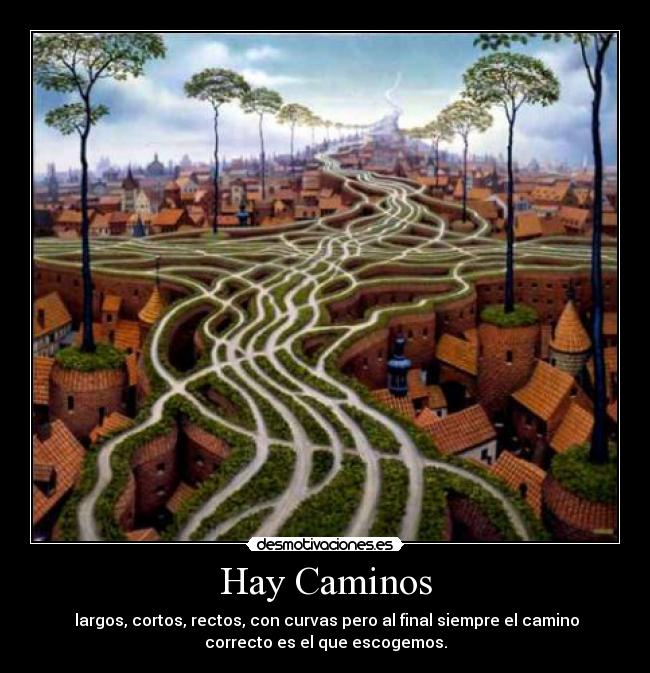 Hay Caminos -