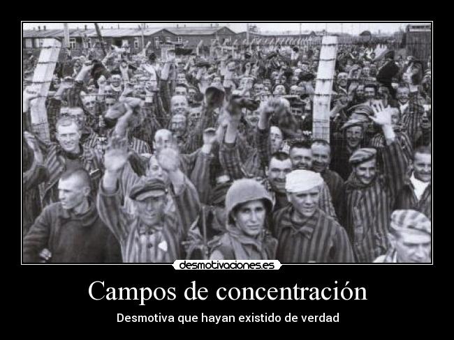 carteles campo concentracion judios nazis desmotivaciones