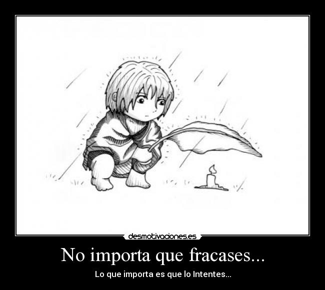 No importa que fracases... - 