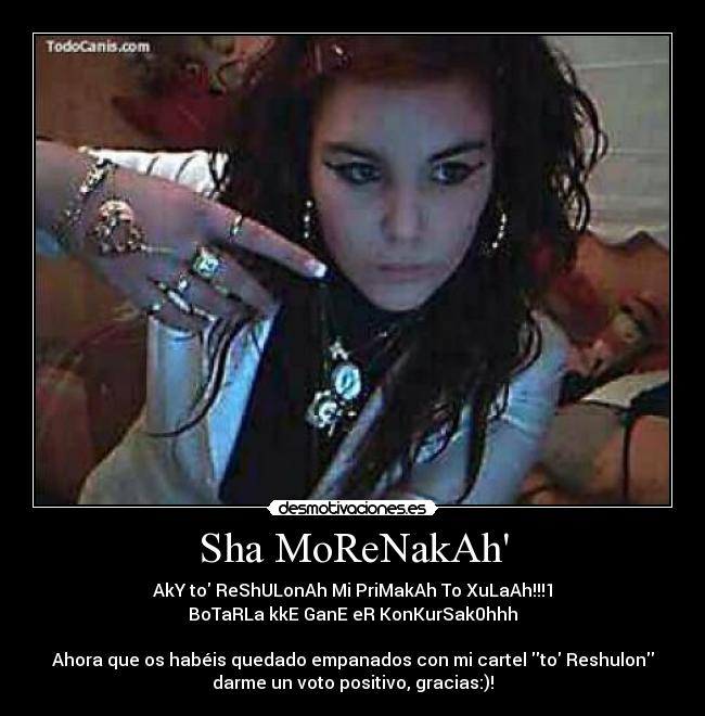 Sha MoReNakAh - 