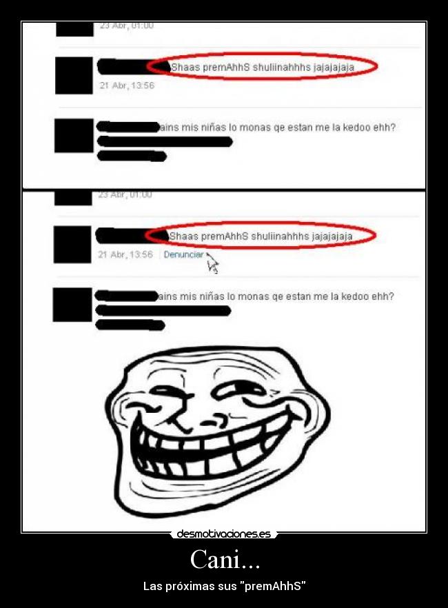 Cani... - Las próximas sus premAhhS