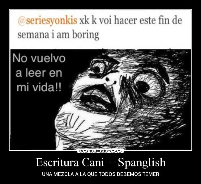 Escritura Cani + Spanglish - 