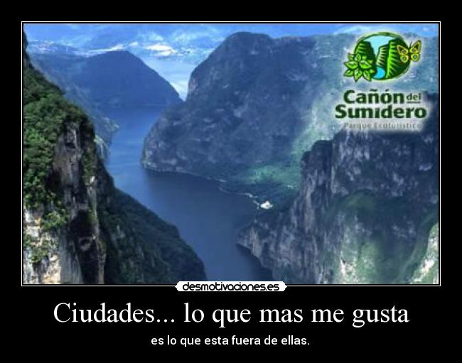 Ciudades... lo que mas me gusta -