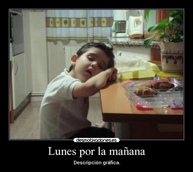 Lunes por la mañana - 