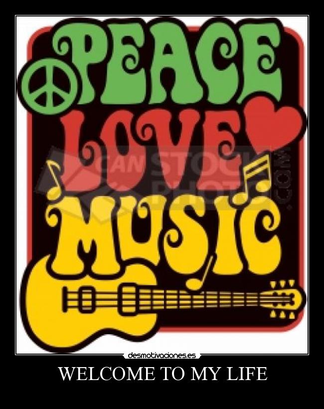 WELCOME TO MY LIFE - 