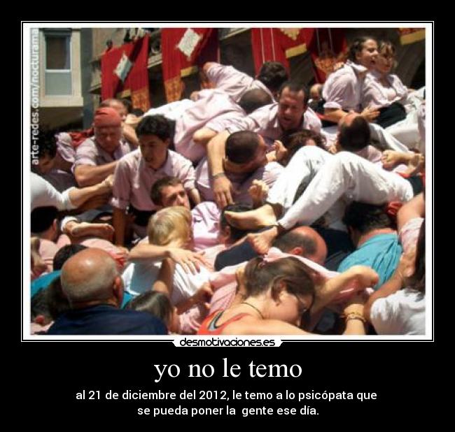 carteles gente 2012 pisicopata desmotivaciones