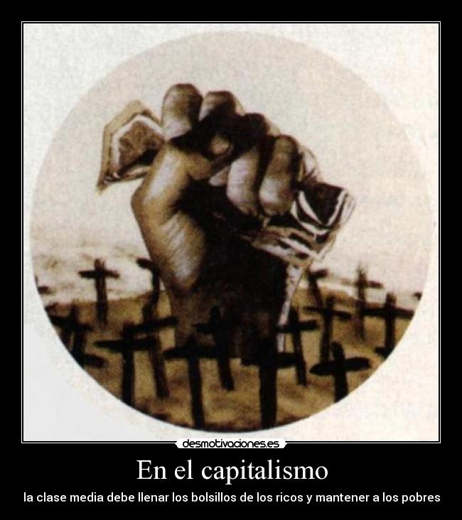 En el capitalismo -