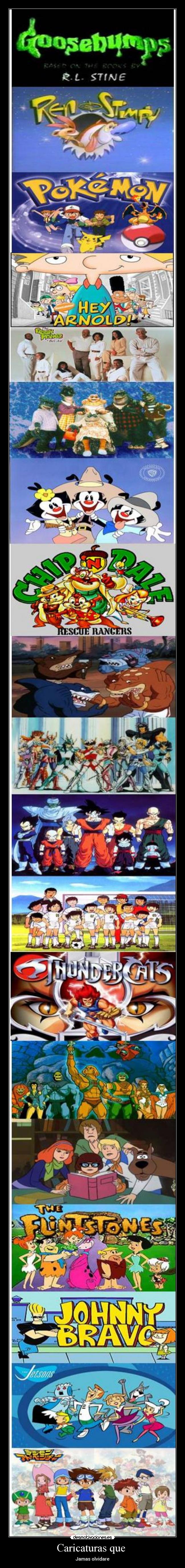 Caricaturas que - Jamas olvidare