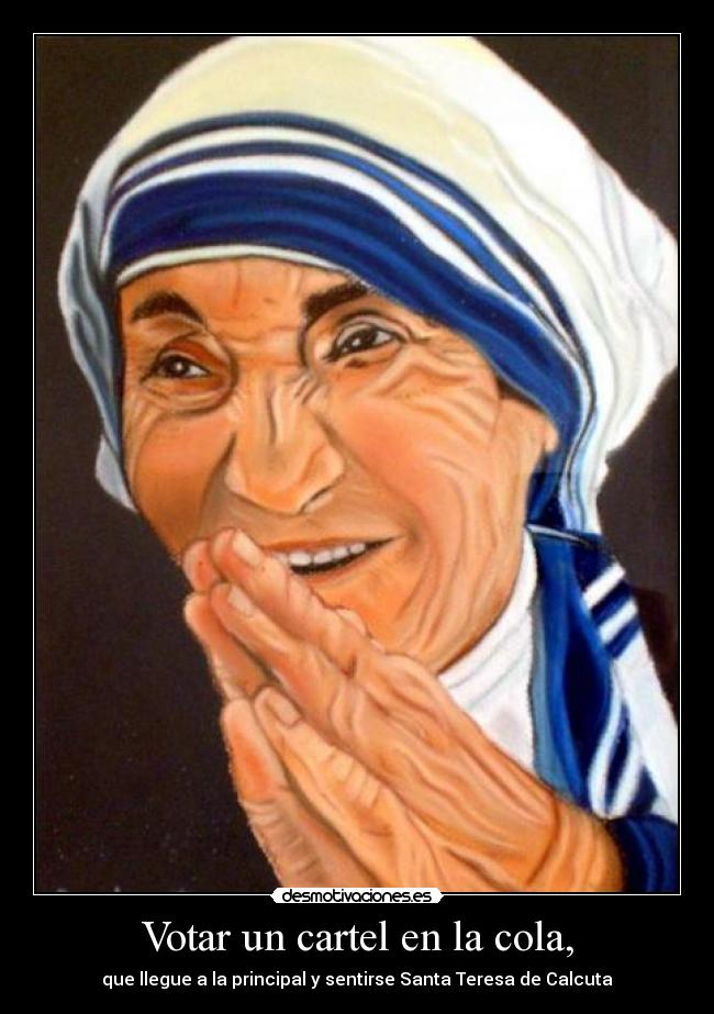 carteles votar cartel cola desmotivaciones