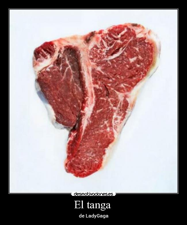 El tanga  - de LadyGaga