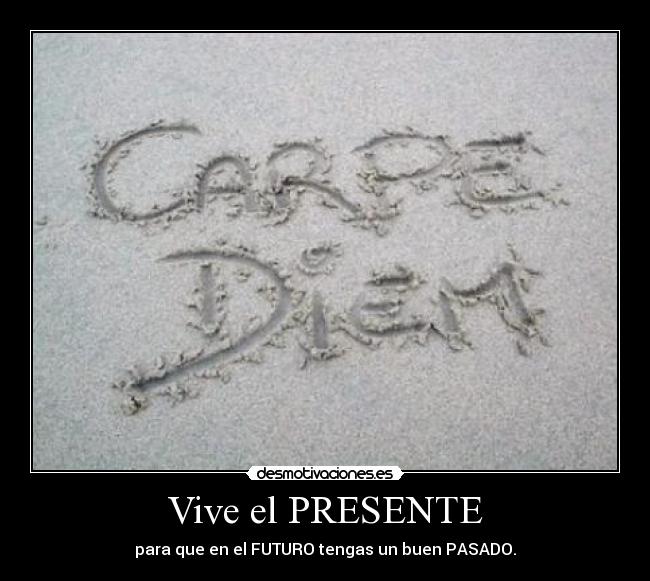 Vive el PRESENTE - 