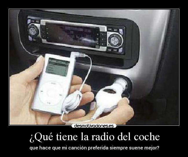 ¿Qué tiene la radio del coche - 