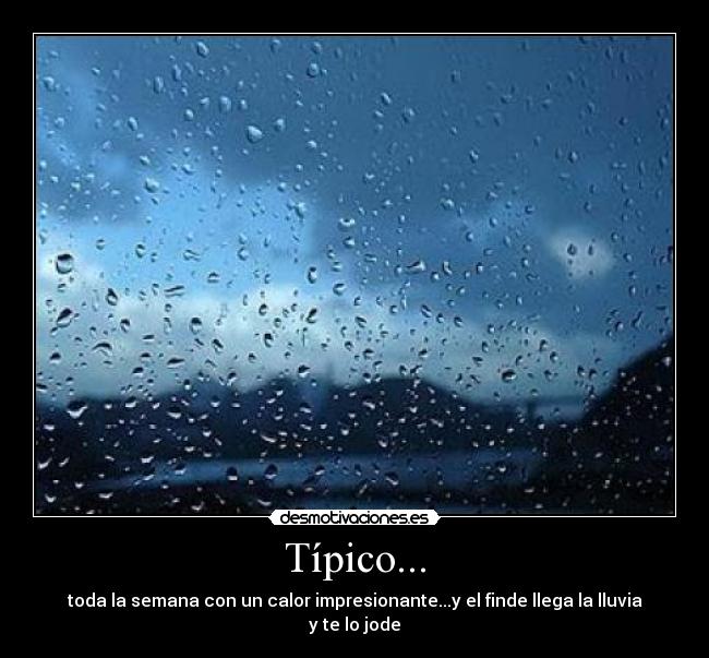 Típico... -