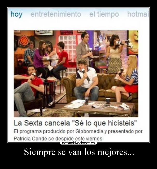 Siempre se van los mejores... -