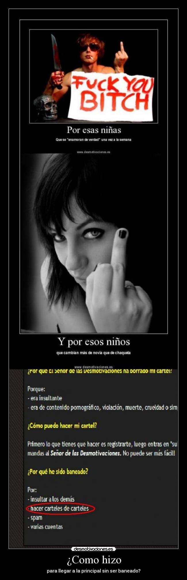 ¿Como hizo - para llegar a la principal sin ser baneado?