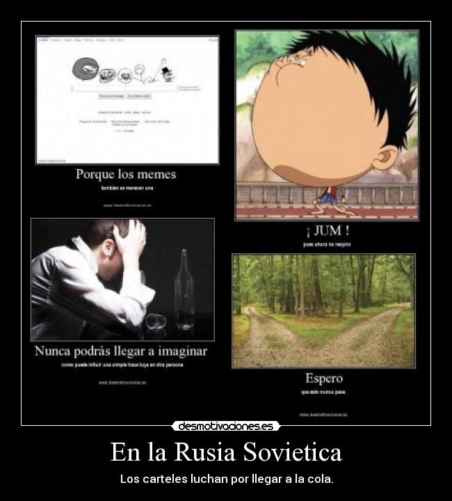 En la Rusia Sovietica - Los carteles luchan por llegar a la cola.