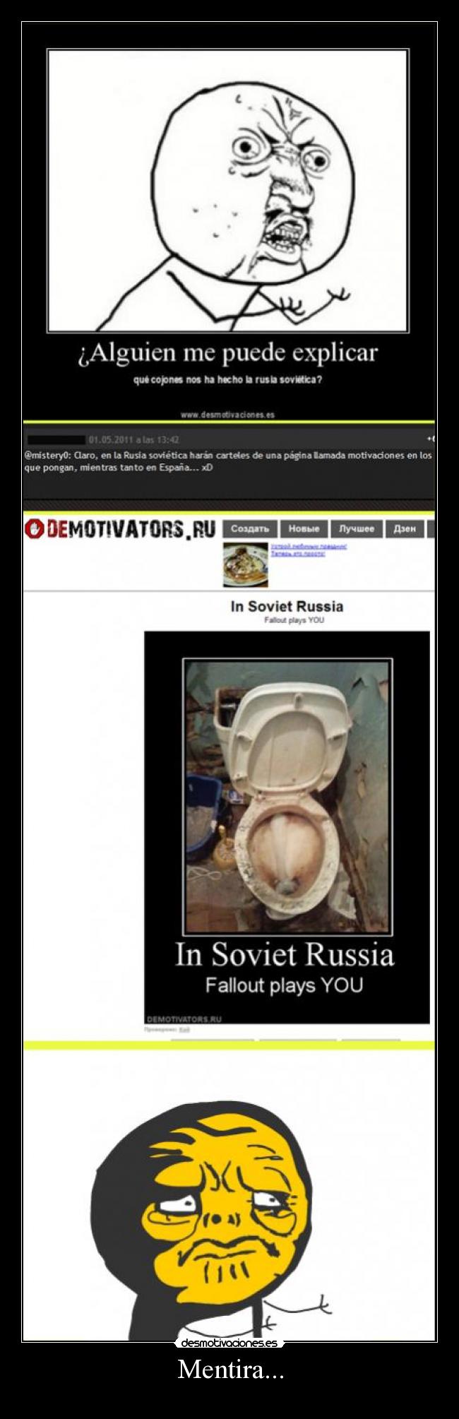 Mentira... -