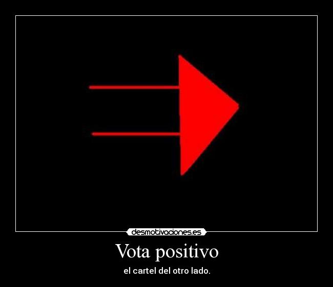 Vota positivo -