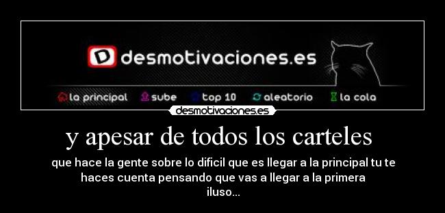 y apesar de todos los carteles  - 
