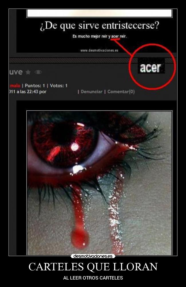 carteles carteles que lloran leer otros carteles desmotivaciones