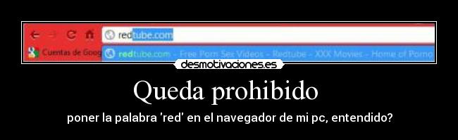 Queda prohibido  - 