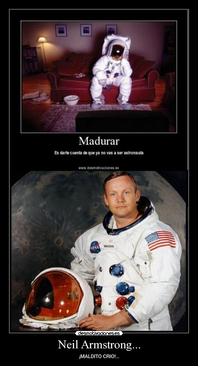 Neil Armstrong... - 