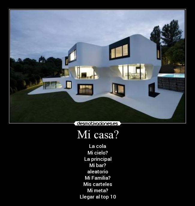 Mi casa? - 