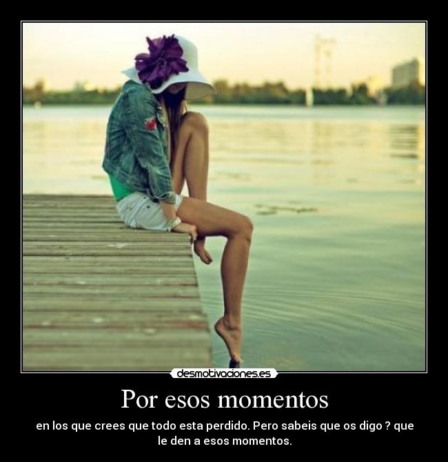 Por esos momentos - 