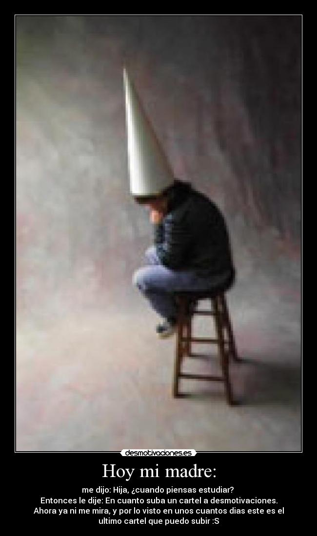 Hoy mi madre: -