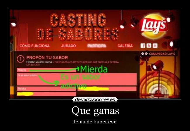 Que ganas - tenía de hacer eso