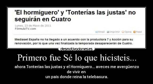 Primero fue Sé lo que hicisteis... -