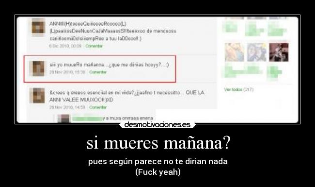 si mueres mañana? -