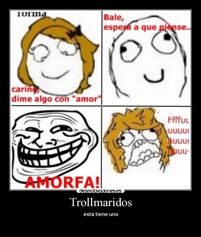 Trollmaridos - esta tiene uno