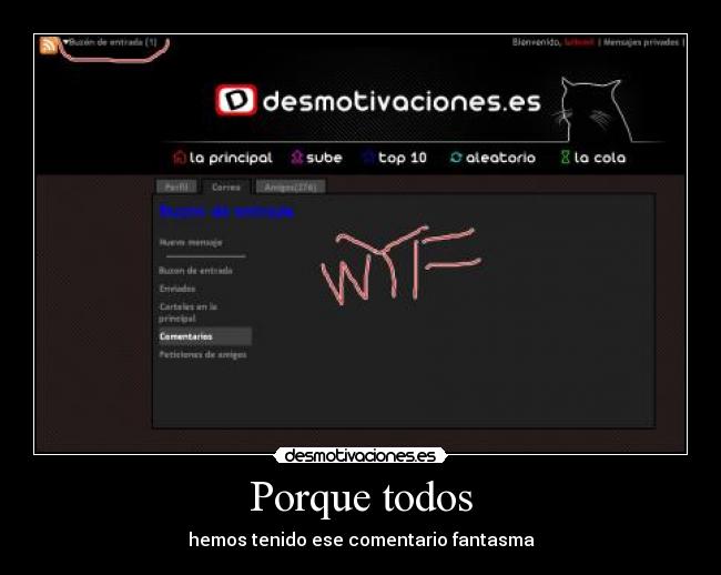 Porque todos - hemos tenido ese comentario fantasma