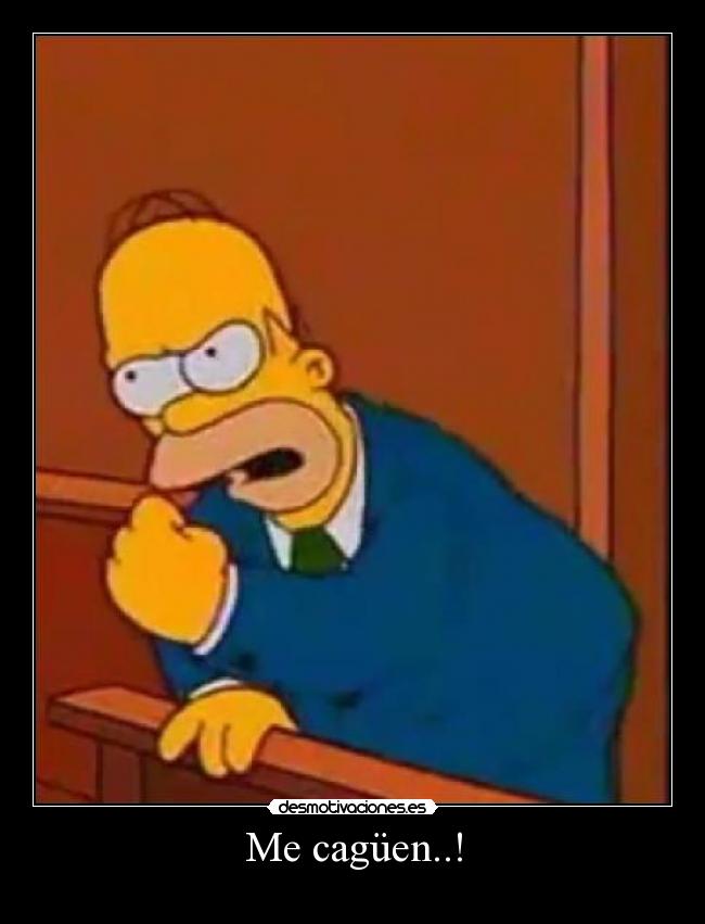 Me cagüen..! - 
