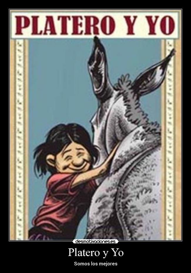 Platero y Yo - 