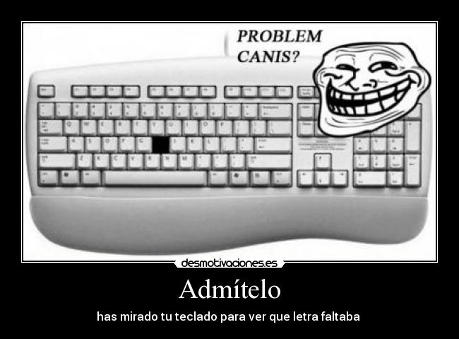 carteles teclado desmotivaciones