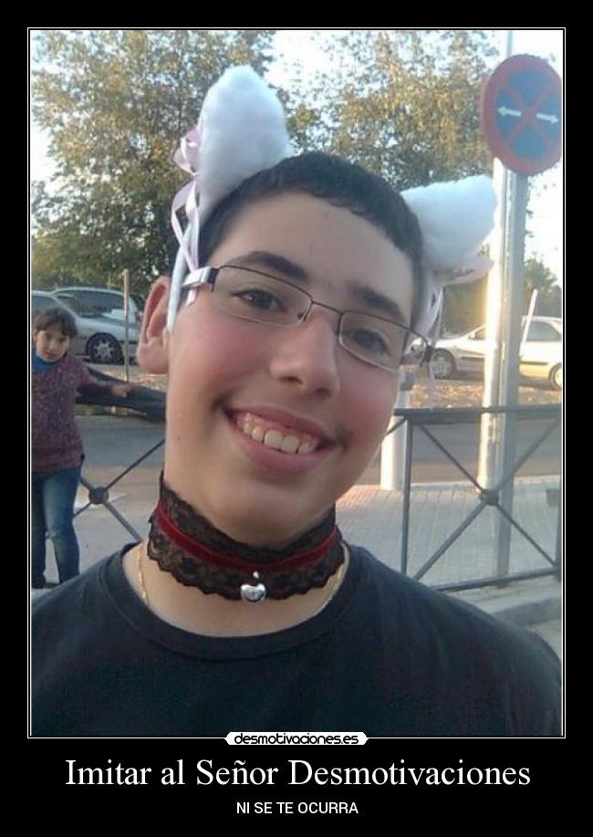 Imitar al Señor Desmotivaciones -