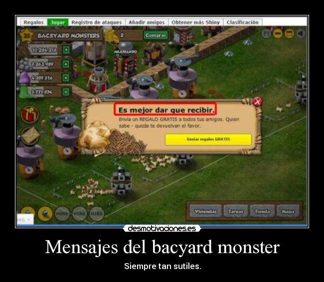 Mensajes del bacyard monster -
