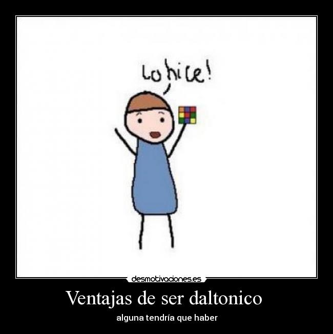 Ventajas de ser daltonico -