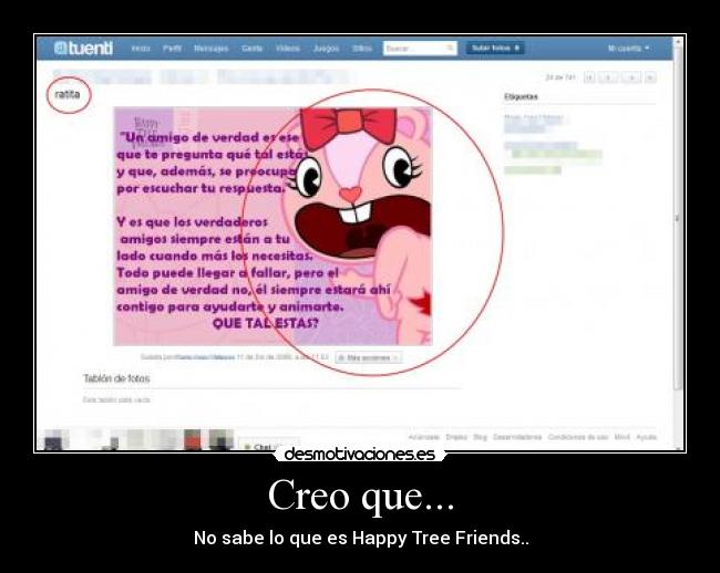 Creo que... - No sabe lo que es Happy Tree Friends..