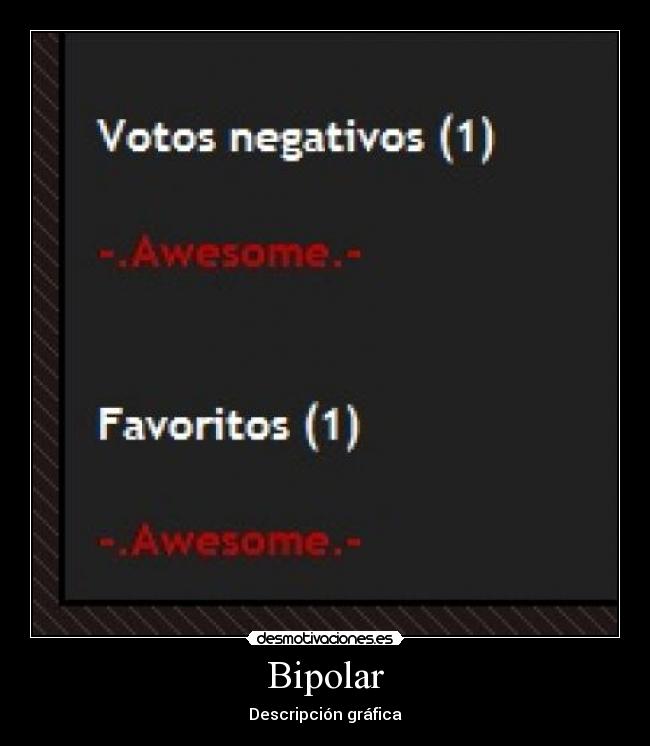 Bipolar - 