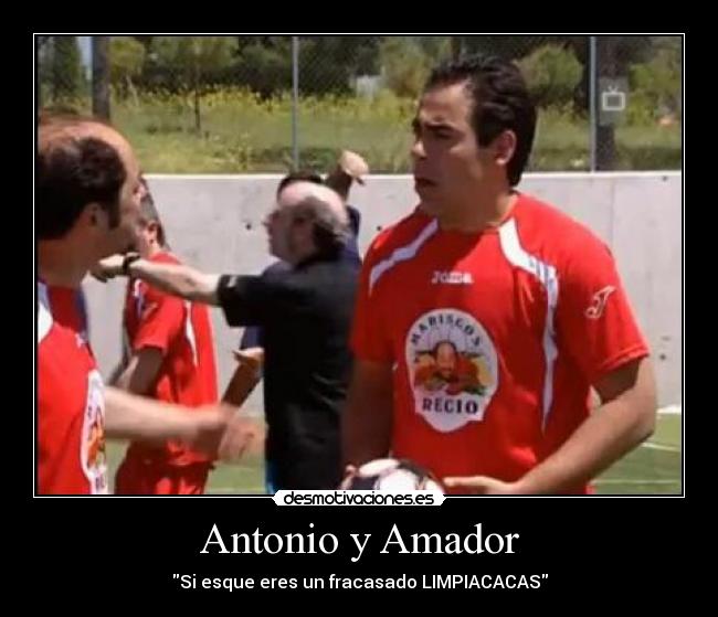 Antonio y Amador -